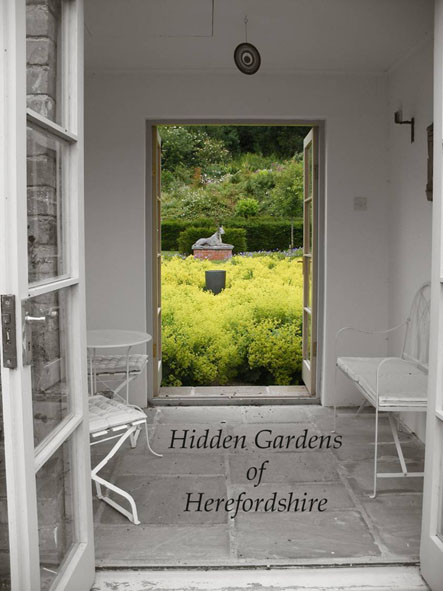 Hidden Gardens of Herefordshire